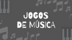 Aula de música - jogos musicais - jogos de música - ferramenta online educação musical