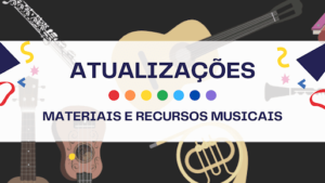 atividades musicais pdf - atividades de musicais educação infantil - jogos musicais pdf - materiais musicais - recursos musicais