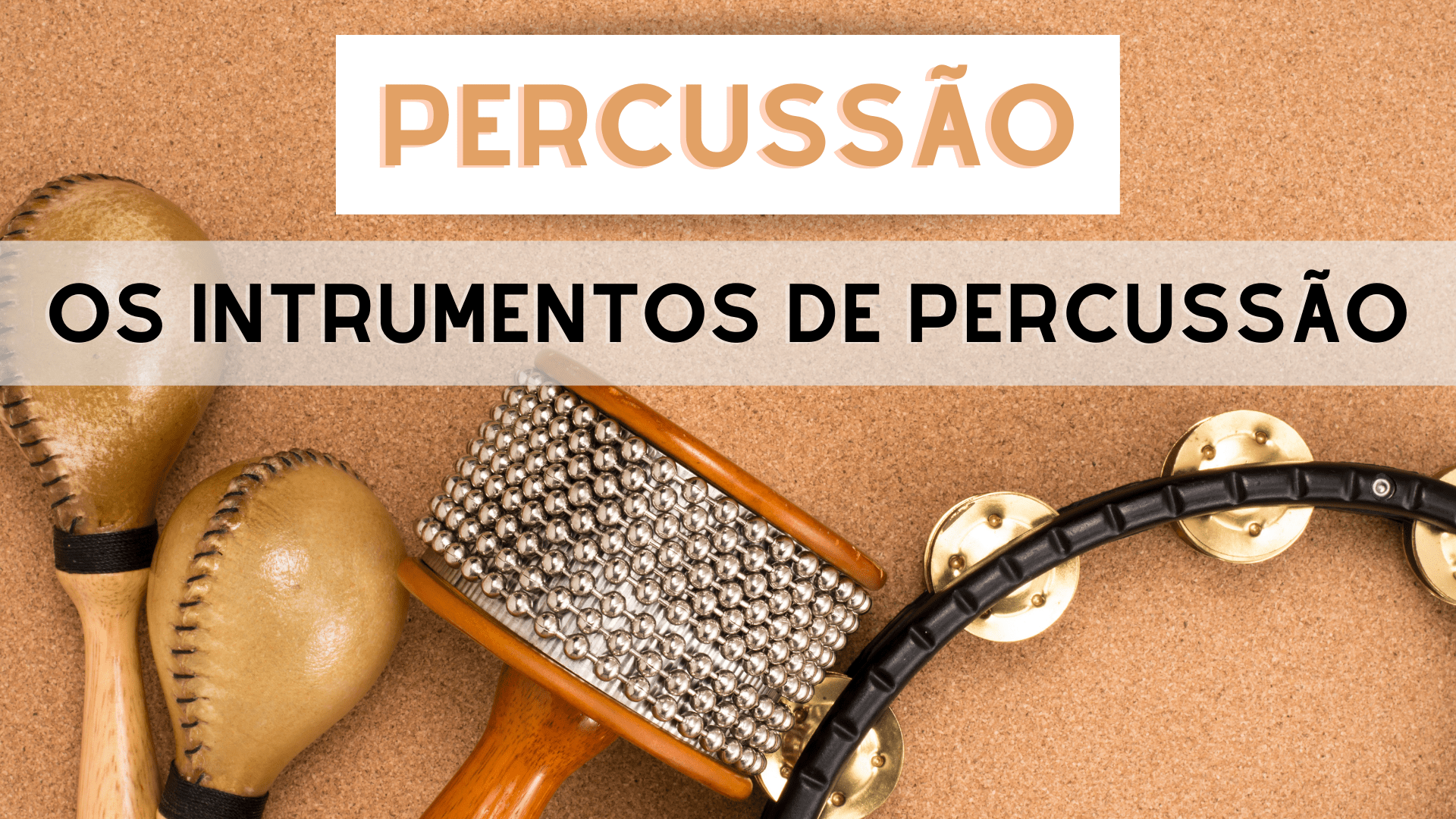 O QUE É PERCUSSÃO - INSTRUMENTOS PERCUSSÃO ORIGEM