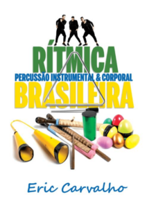 rítmica - percussão instrumental e corporal brasileira