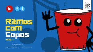 faça ritmos com copos - atividade musical
