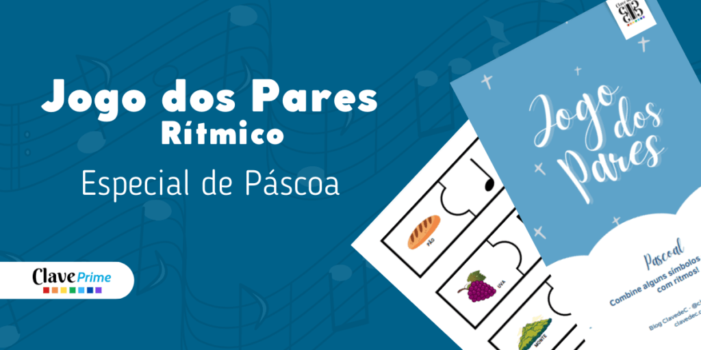 jogo dos pares rítmico - especial de páscoa - musicalização infantil