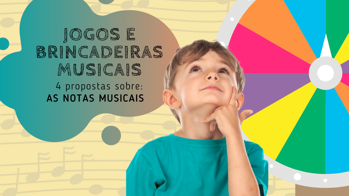 proposta de atividade musical sobre as notas