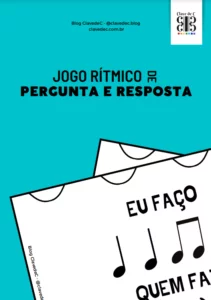 jogo ritmico de pergunta e resposta