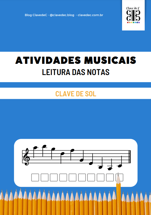 Atividade musical leitura das notas - CLAVE DE SOL