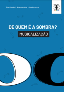 de quem é a sombra - atividades de sombra - atividades musicais