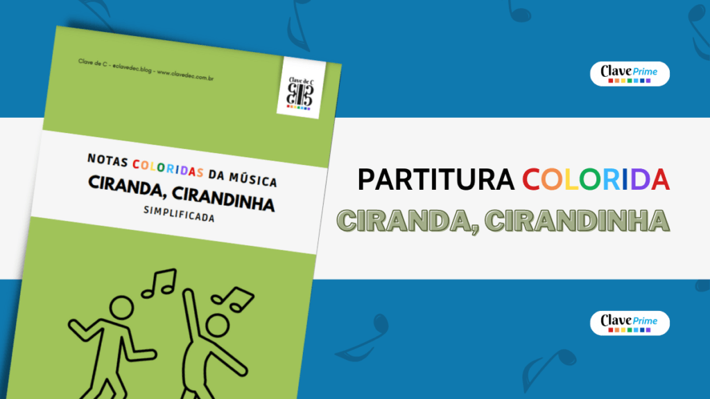 CIRANDA CIRANDINHA - partitura colorida em pdf