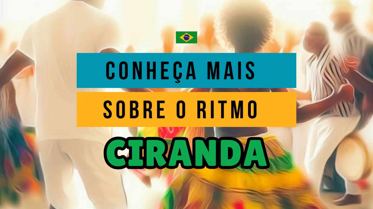 ciranda - ritmo brasileiro ciranda