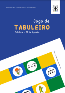 jogo de tabuleiro - folclore 22 de agosto