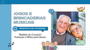 sugestão de atividade musical para idosos - proposta de atividade