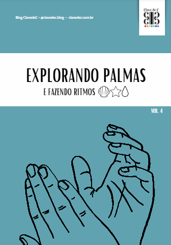 Explorando Palamas e Fazendo Ritmos - Volume 4