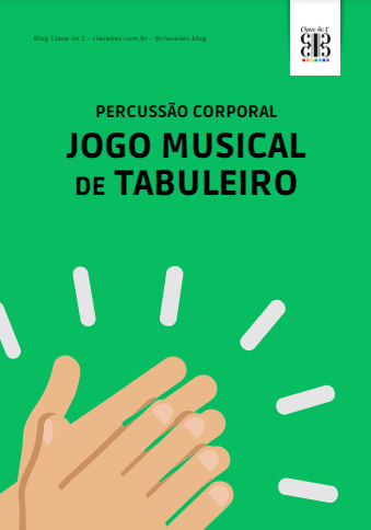 Jogo de Tabuleiro - Percussão com o Corpo