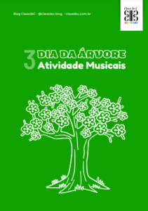 3 atividades musicais dia da árvore gratuitas
