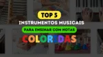 INSTRUMENTOS MUSICAIS PARA ENSINAR CRIANÇAS PEQUENBAS