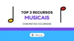 Recursos Pedagógicos com Notas Musicais Coloridas
