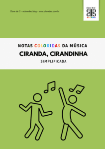 ciranda cirandinha notas coloridas