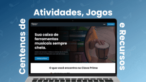 Clave Prime seu site de atividades musicais, jogos de música e recursos pedagógicos