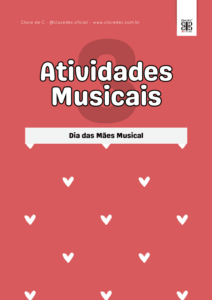 3 atividades de música dia das mães - cruzadinha caca plavras e labirinto - dia das mães