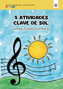 5 Atividades Clave de Sol Linhas, Espaços e Notas