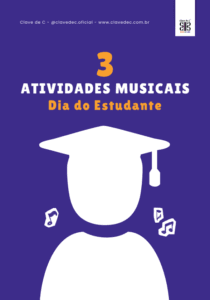 atividades de música para o dia do estudante