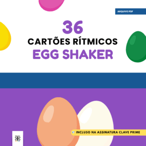 cartões rítmicos - egg shaker atividade musical
