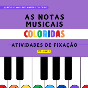 Arquivo em PDF | 12 Atividades de Fixação Notas Coloridas (Volume 2)