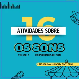 Arquivo PDF | 16 Atividades sobre as Propriedades do Som - VOLUME 2