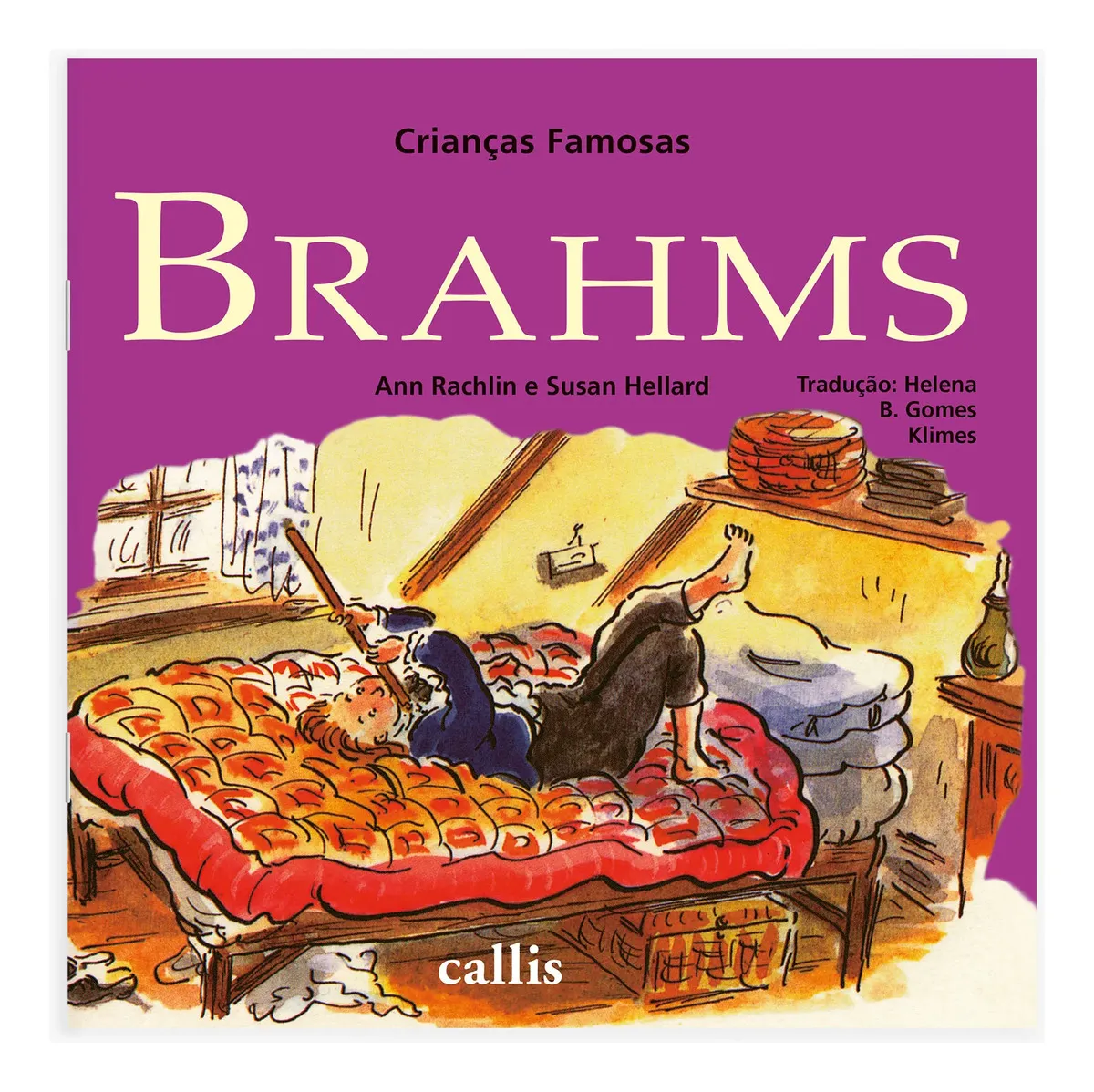 Brahms - 2ª edição - Crianças Famosas