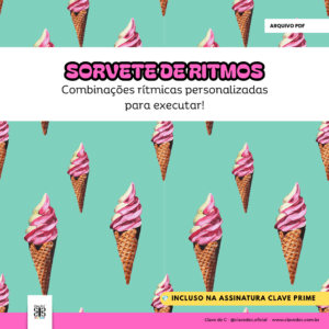 Arquivo PDF | Ritmos Musicais – Sorvete de Ritmos (Atividade e Fichas Rítmicas)