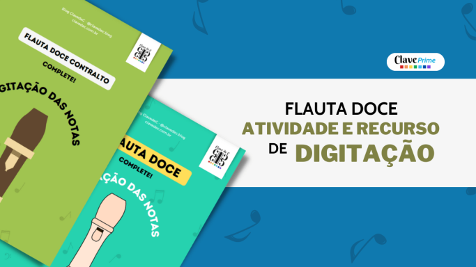 ATIVIDADE E RECURSO DE DIGITAÇÃO NA FLAUTA DOCE