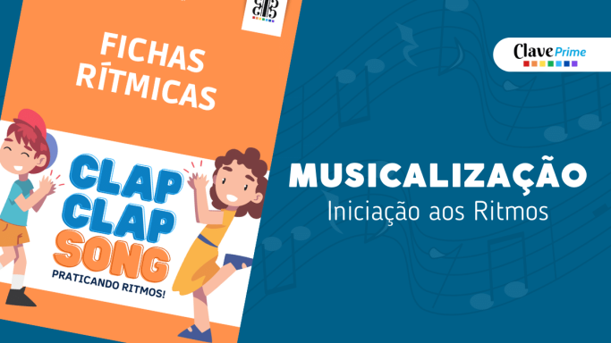Fichas de ritmos musicais para musicalização infantil - clap clap song
