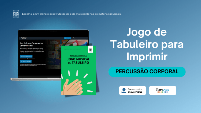 JOGO DE TABULEIRO PARA IMPRIMIR - PERCUSSÃO CORPORAL