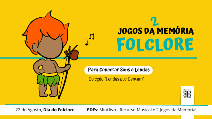 Jogo da Memória Musical do Folclore - A Ferramenta Lúdica para Suas Aulas