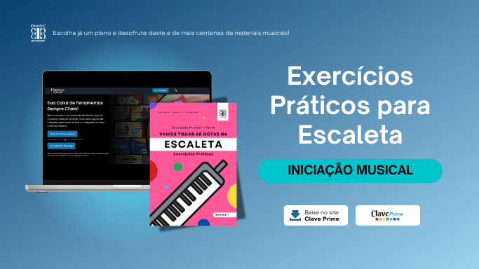 TOCAR ESCALETA - exercícios práticos para escaleta infantil