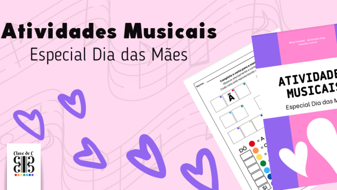 atividades musicais dia das mães - atividades pdf dia das mães