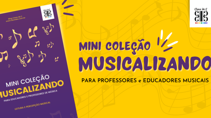 mini coleção musicalizando - para professores de música atividade musicais e jogos musicias