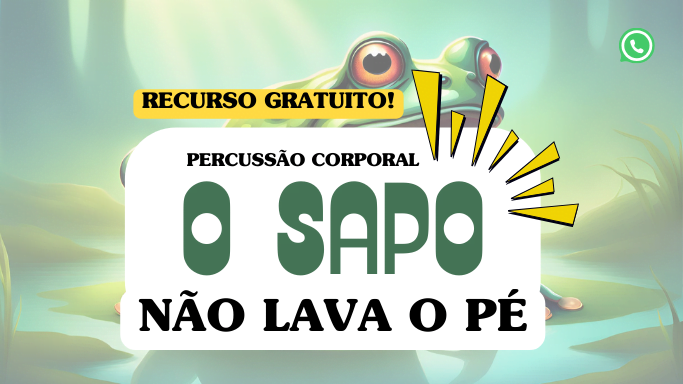 o sapo não lava o pé - percussão corporal infantil